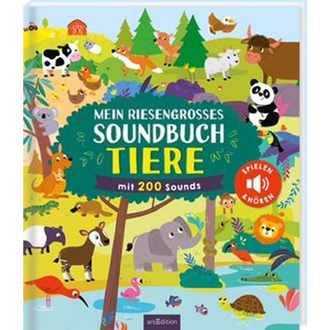 ARS EDITION - Mein riesengroßes Soundbuch Tiere, Kein Autor