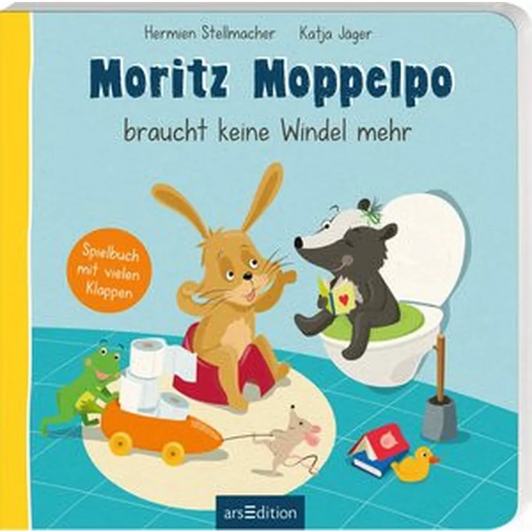 ARS EDITION - Moritz Moppelpo braucht keine Windel mehr, Stellmacher, Hermien; Jäger, Katja (Illustrationen)