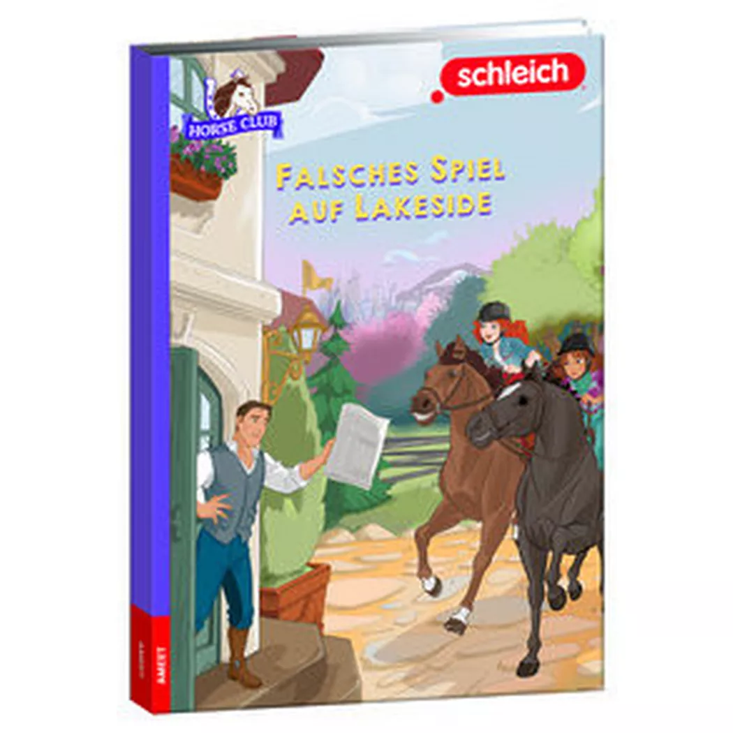Ameet - SCHLEICH® Horse Club(TM) Falsches Spiel auf Lakeside, Kein Autor