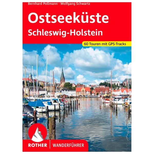Bergverlag Rother - Ostseeküste - Wanderführer 4. vollständig überarbeitete Auflage 2022
