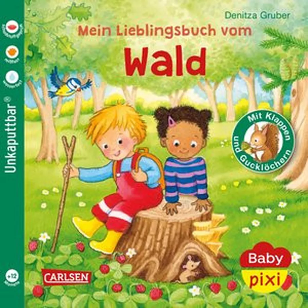 Carlsen - Baby Pixi (unkaputtbar) 129: Mein Lieblingsbuch vom Wald, Gruber, Denitza; Denitza (Illustrationen)
