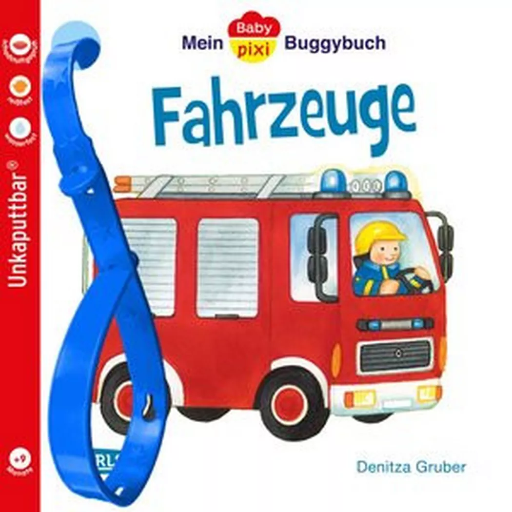 Carlsen - Baby Pixi (unkaputtbar) 43: Mein Baby-Pixi Buggybuch: Fahrzeuge, Gruber, Denitza; Denitza (Illustrationen)