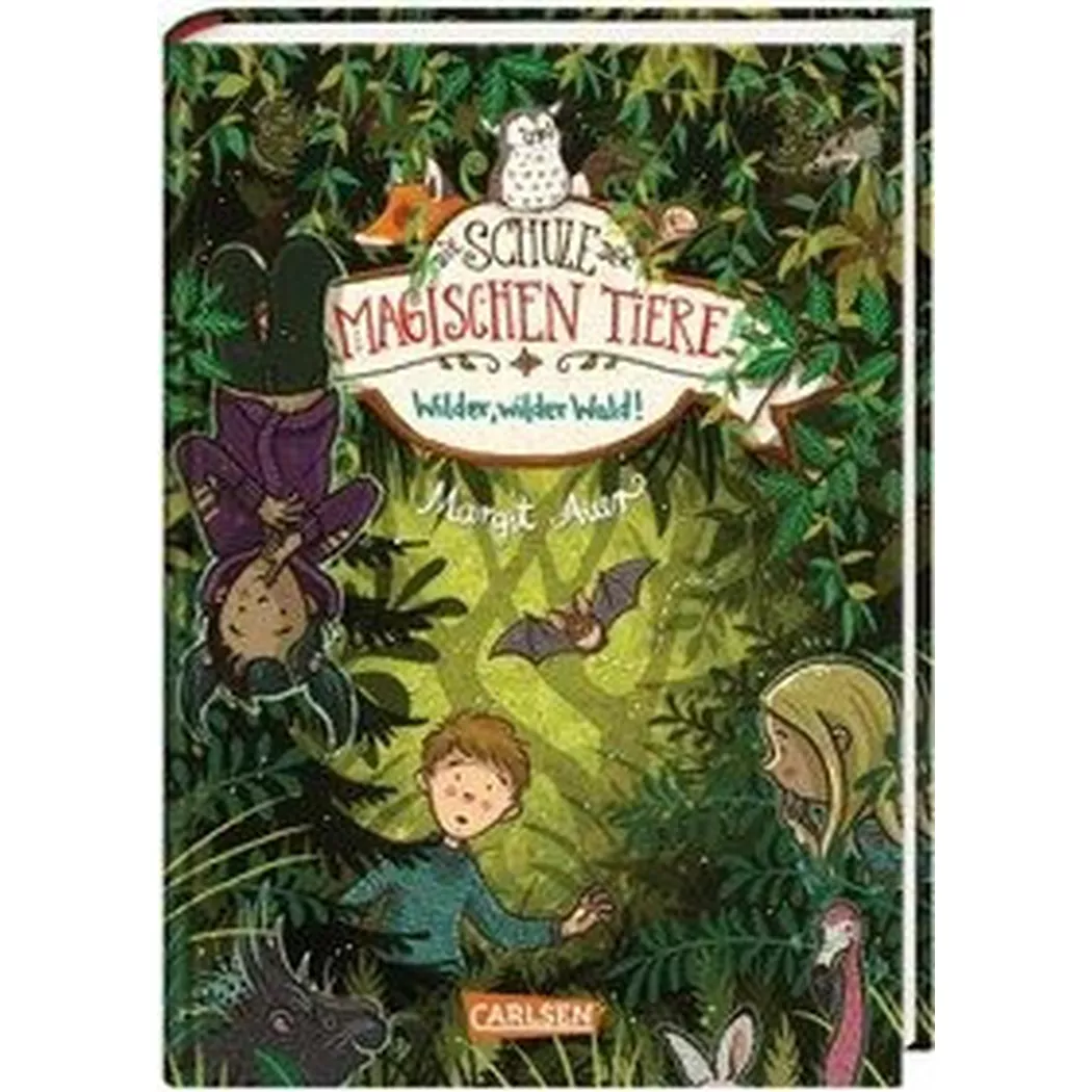 Carlsen - Die Schule der magischen Tiere 11: Wilder, wilder Wald!, Auer, Margit; Dulleck, Nina (Illustrationen)