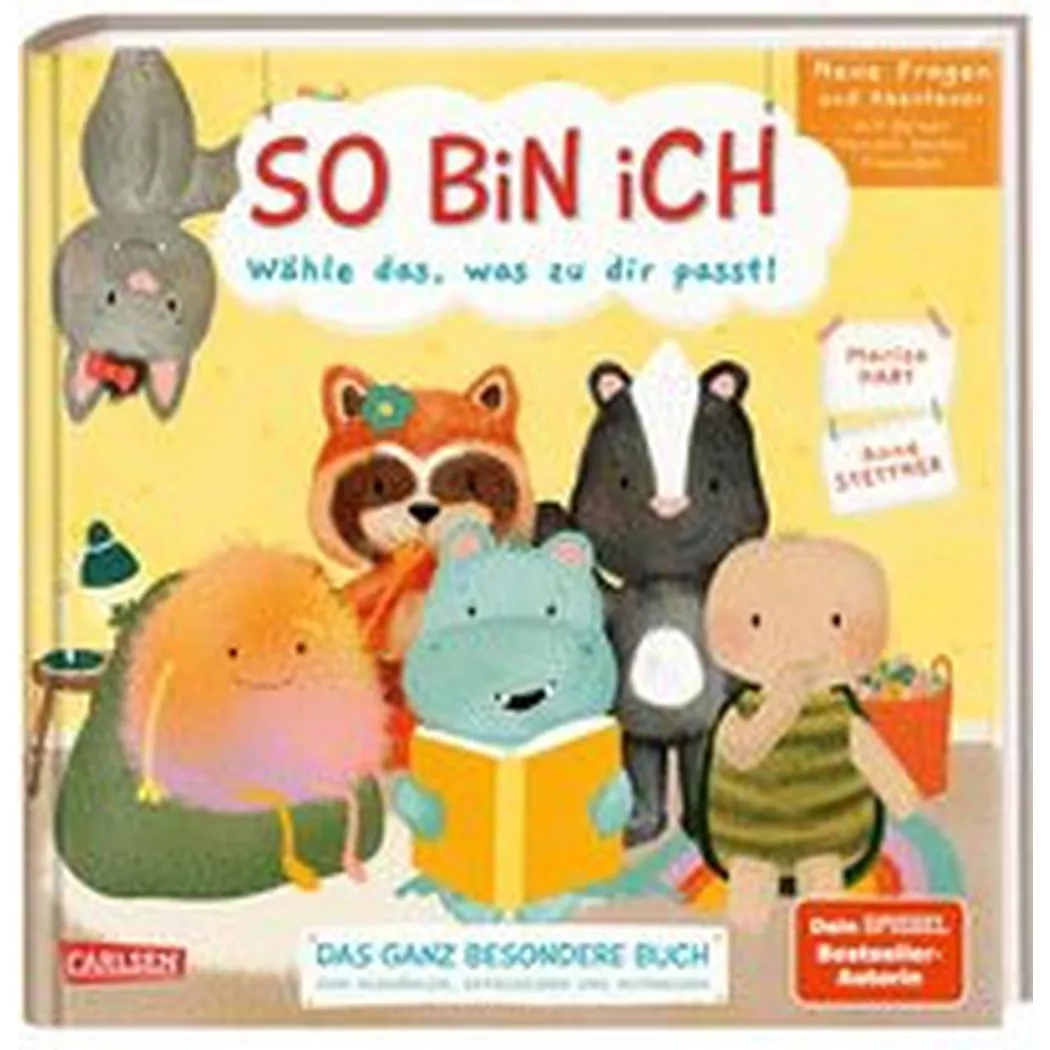 Carlsen - So bin ich Neue Fragen und Abenteuer mit deinen tierisch besten Freunden, Hart, Marisa; Stettner, Anne (Illustrationen)