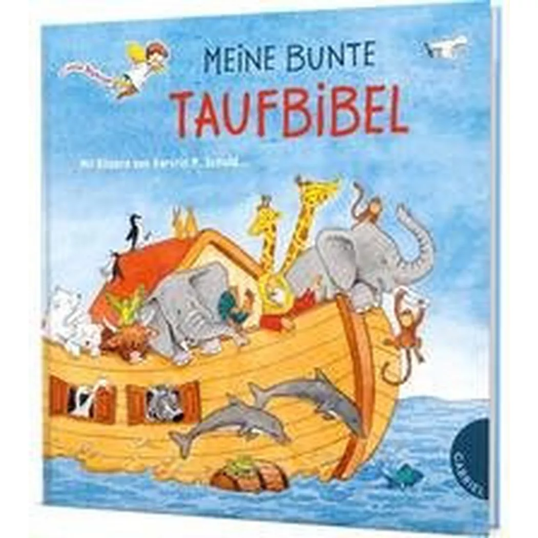 - Dein kleiner Begleiter: Meine bunte Taufbibel, Beutler, Dörte; Schuld, Kerstin M. (Illustrationen)