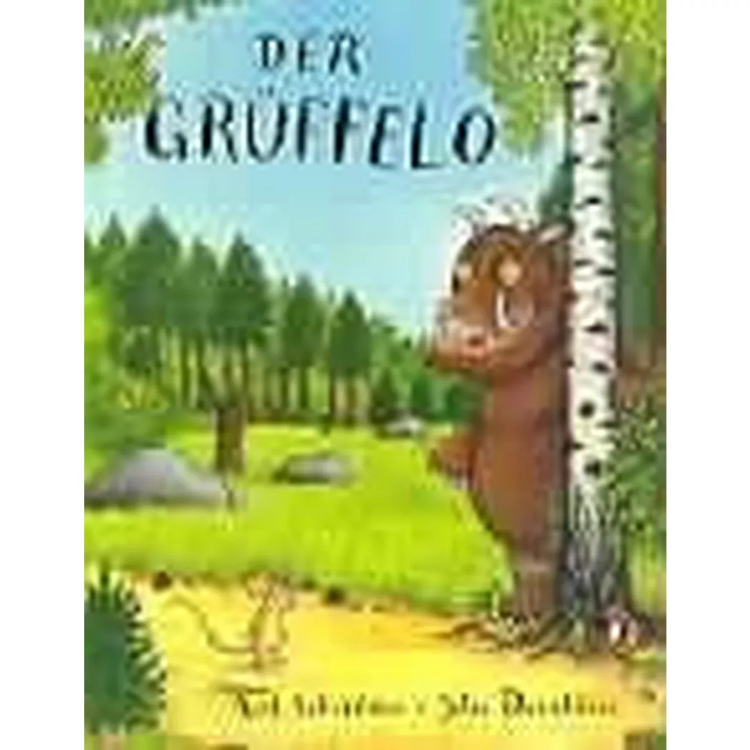 - Der Grüffelo, Scheffler, Axel; Donaldson, Julia; Axel (Illustrationen); Osberghaus, Monika (Übersetzung); Macmillan Children's Books (Sonstige)