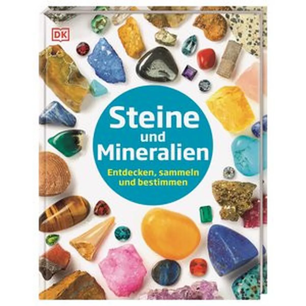 Dorling Kindersley Verlag - Steine und Mineralien, Kein Autor