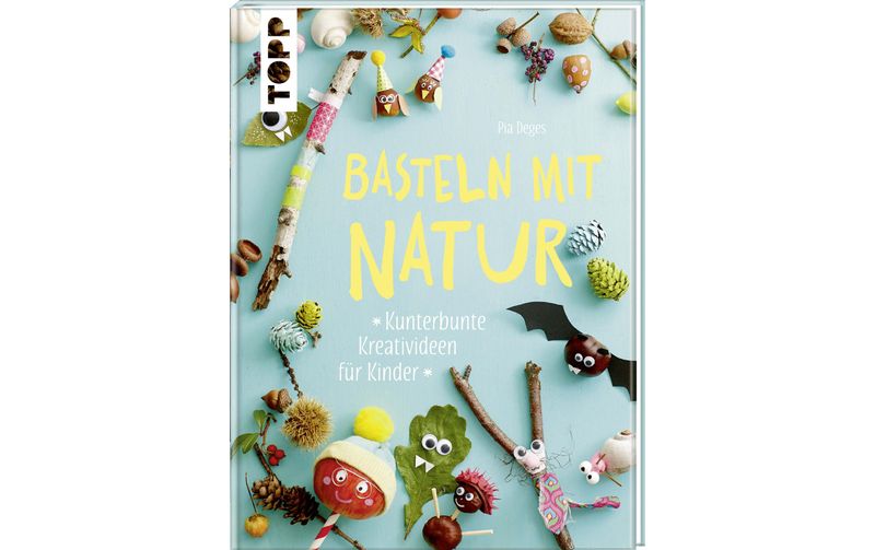 Frechverlag Bastelbuch Basteln mit Natur