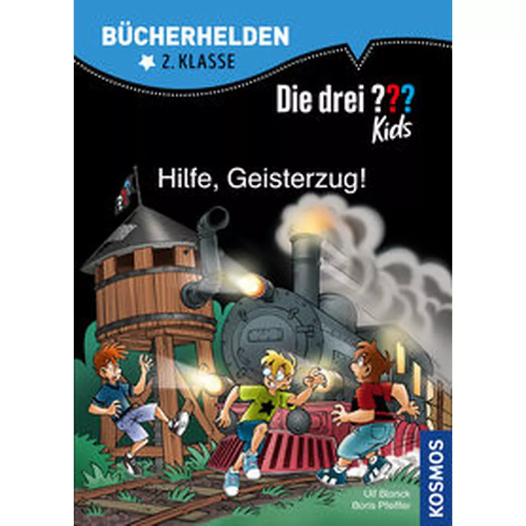 Kosmos - Die drei ??? Kids, Bücherhelden 2. Klasse, Hilfe, Geisterzug!, Blanck, Ulf; Pfeiffer, Boris; Saße, Jan (Illustrationen)