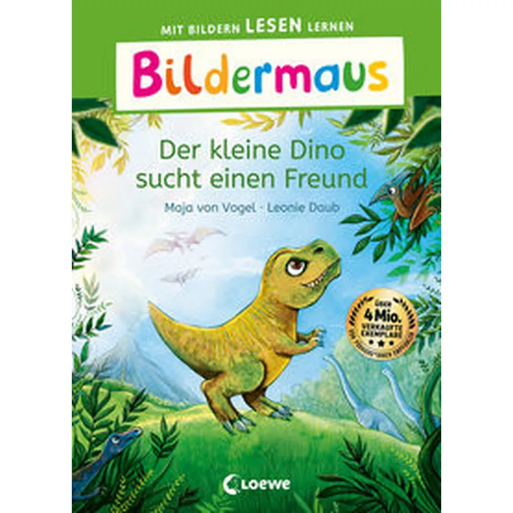 Loewe - Bildermaus Der kleine Dino sucht einen Freund, von Vogel, Maja; Erstlesebücher (Hrsg.); Daub, Leonie (Illustrationen)