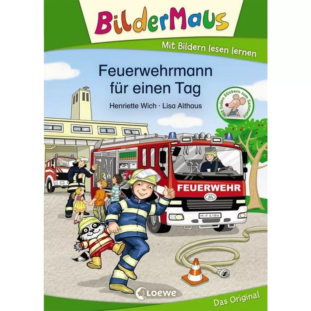 Loewe - Bildermaus Feuerwehrmann für einen Tag, Henriette Wich