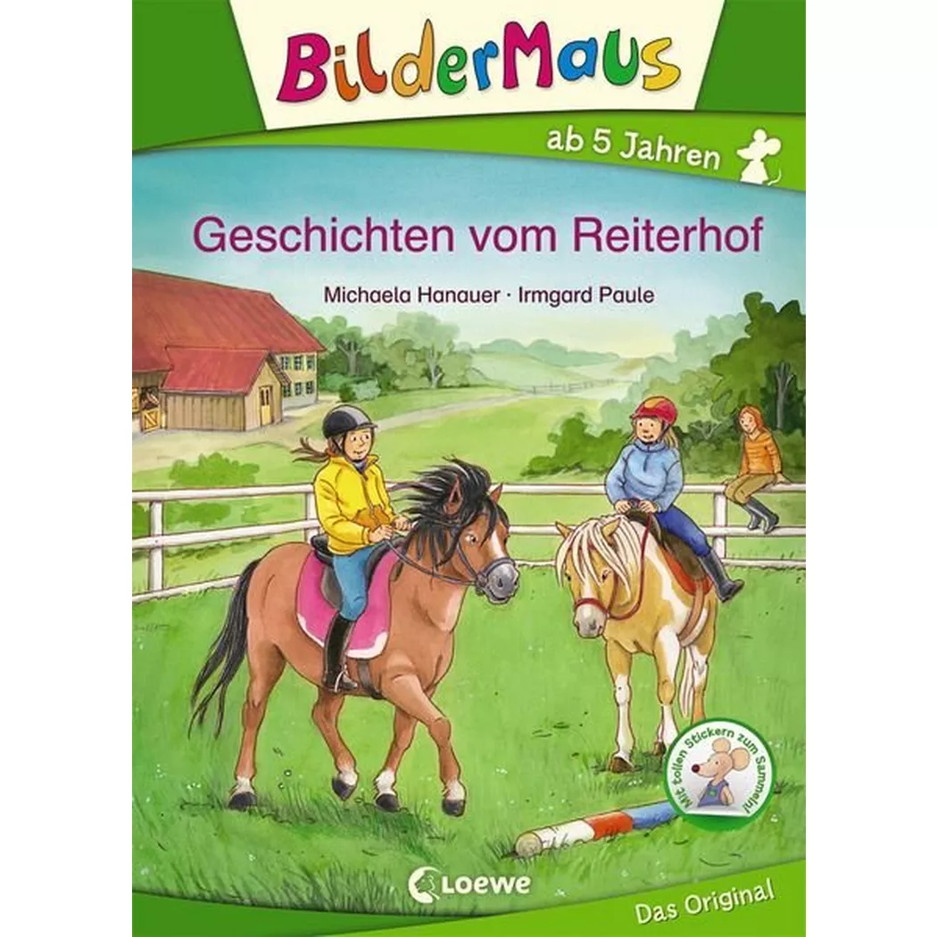 Loewe - Bildermaus Geschichten vom Reiterhof, Michaela Hanauer