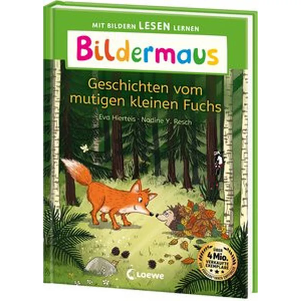 Loewe - Bildermaus Geschichten vom mutigen kleinen Fuchs, Hierteis, Eva; Erstlesebücher (Hrsg.); Resch, Nadine Y. (Illustrationen)