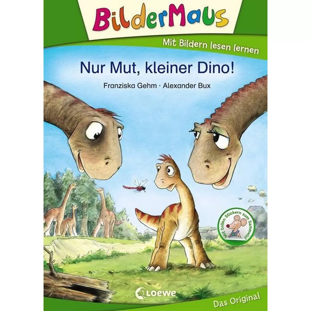 Loewe - Bildermaus Nur Mut, kleiner Dino!, Franziska Gehm