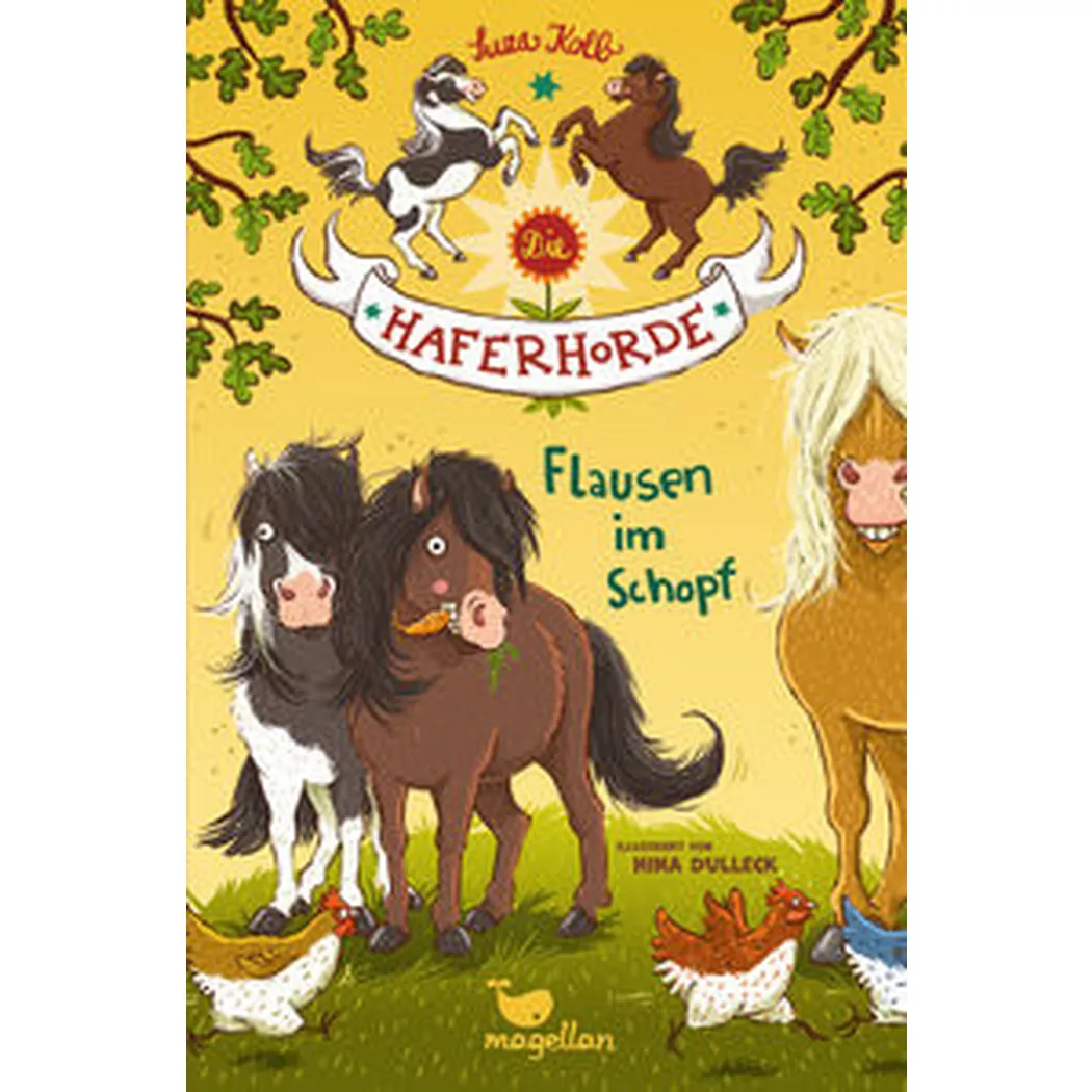 Magellan - Die Haferhorde Flausen im Schopf, Kolb, Suza; Dulleck, Nina (Illustrationen)