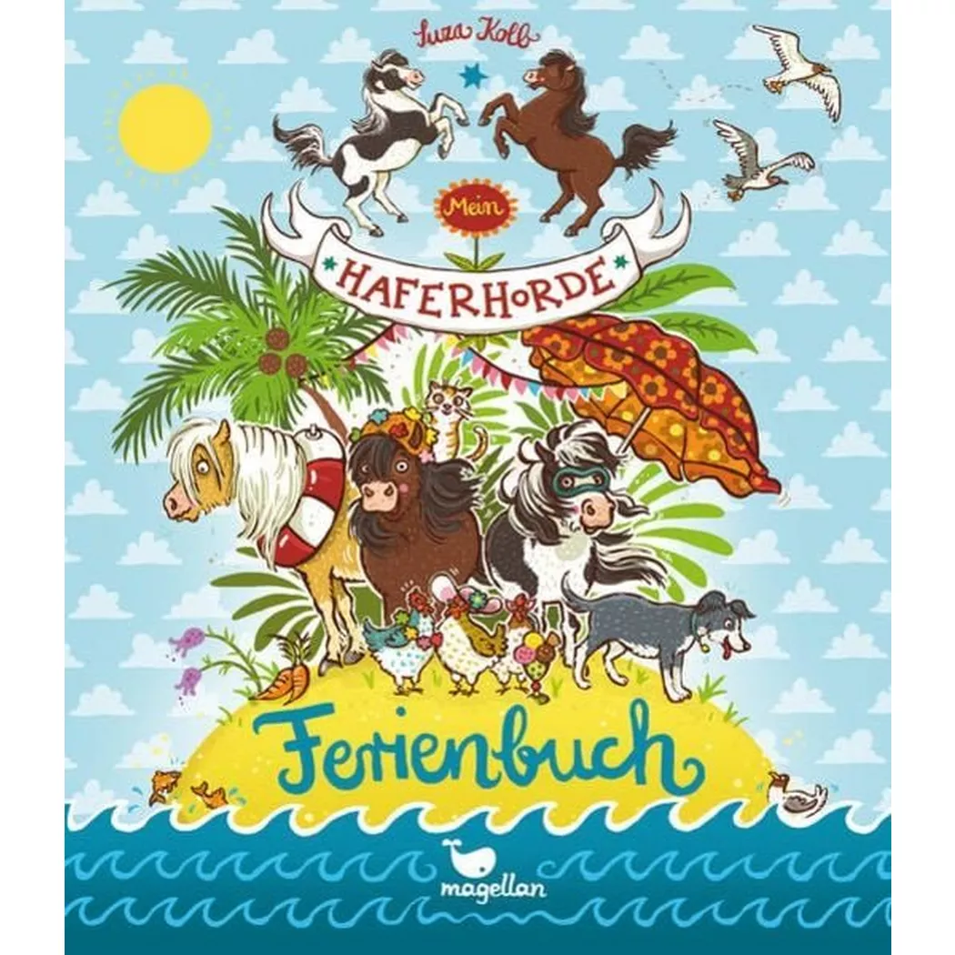 Magellan - Mein Haferhorde-Ferienbuch, Suza Kolb