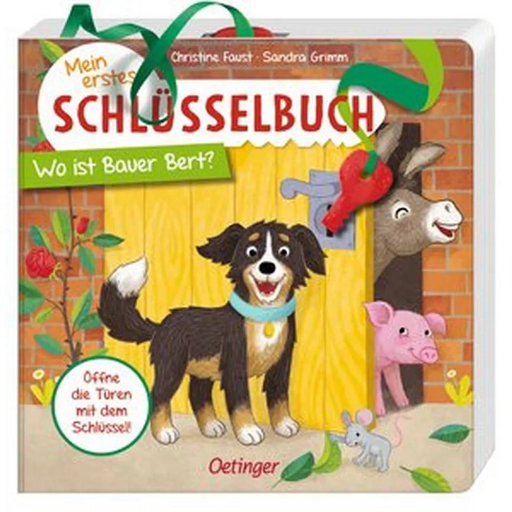- Mein erstes Schlüsselbuch. Wo ist Bauer Bert?, Grimm, Sandra; Faust, Christine (Illustrationen)