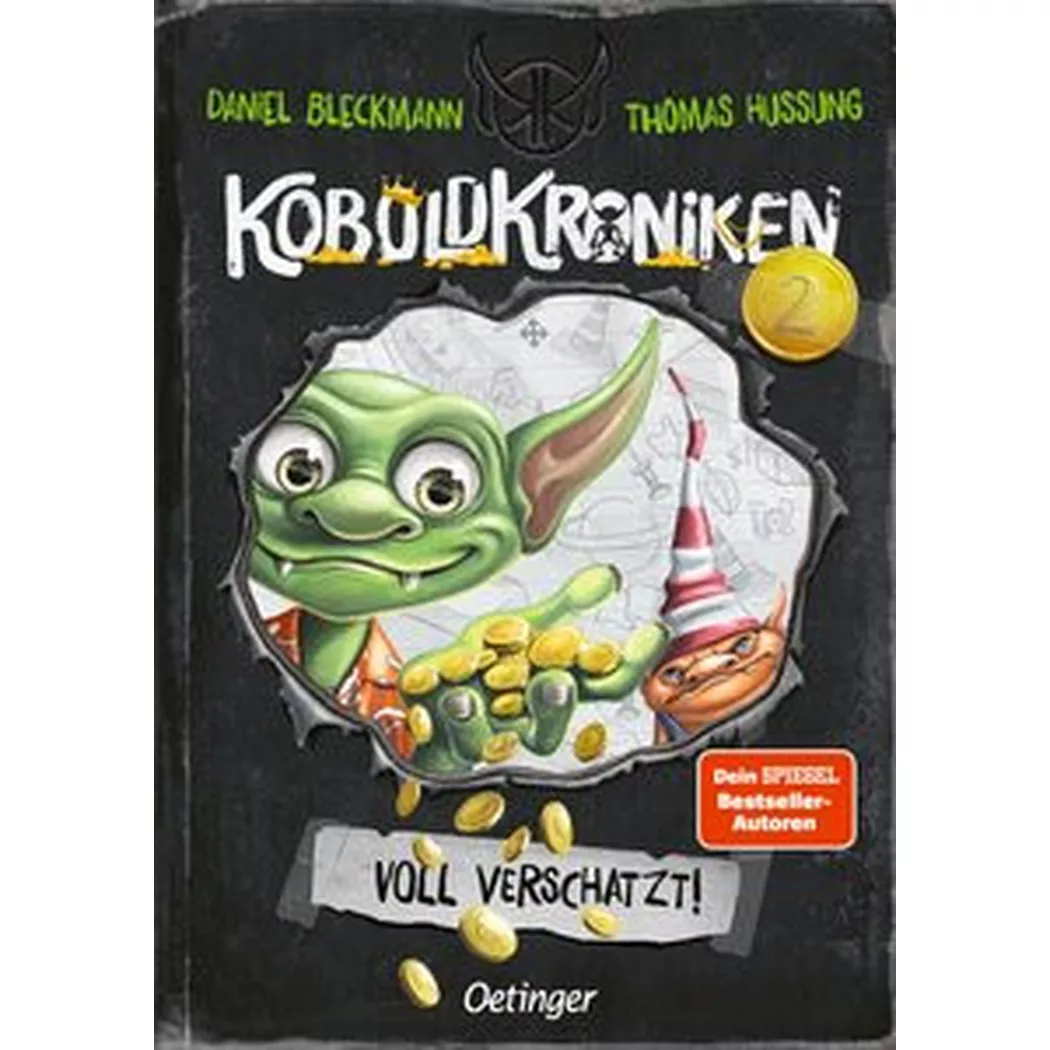 Oetinger Verlag - KoboldKroniken 2. Voll verschatzt!, Bleckmann, Daniel; Hussung, Thomas (Illustrationen)