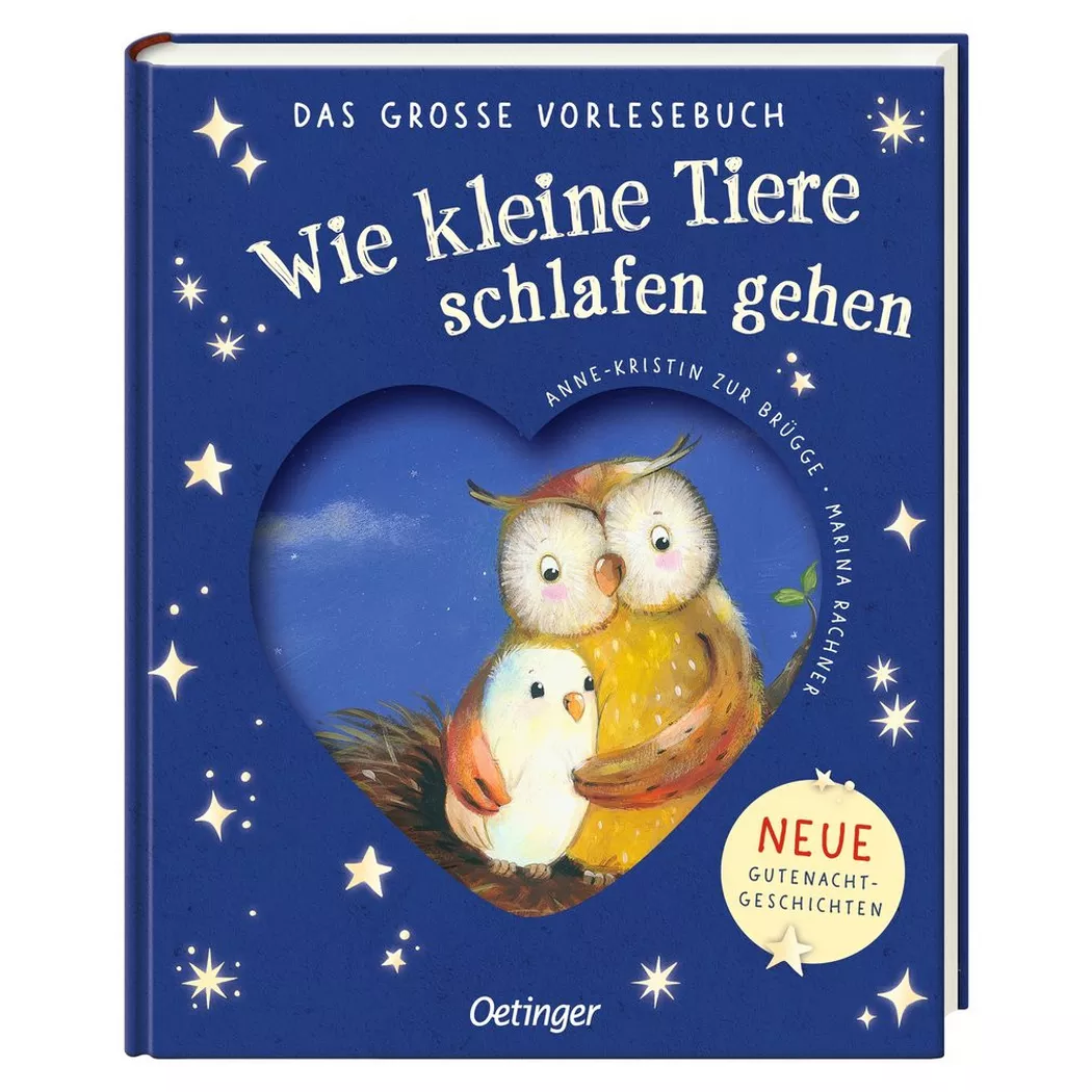 Oetinger Verlag - Wie kleine Tiere schlafen gehen. Das große Vorlesebuch, zur Brügge, Anne-Kristin; Rachner, Marina (Illustrationen)