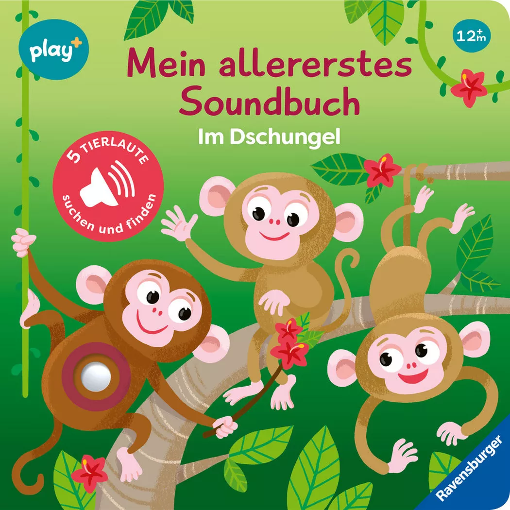Ravensburger - Play+ Mein allererstes Soundbuch: Im Dschungel (Sachen suchen und hören), Höck, Maria; Dynamo Limited (Illustrationen)