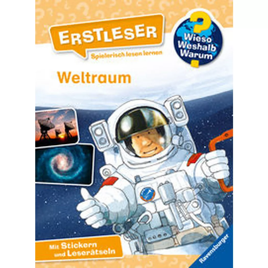 Ravensburger - Wieso? Weshalb? Warum? Erstleser, Band 4: Weltraum, von Kessel, Carola; Schröder, Gerhard (Illustrationen)