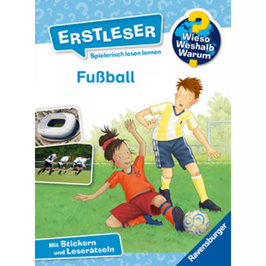 Ravensburger - Wieso? Weshalb? Warum? Erstleser, Band 7: Fußball, Noa, Sandra; Bux, Alexander (Illustrationen)