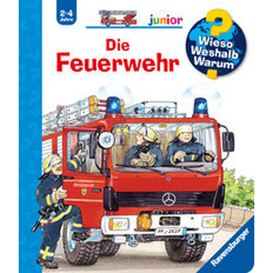 Ravensburger - Wieso? Weshalb? Warum? junior, Band 2: Die Feuerwehr, Reider, Katja; Metzger, Wolfgang (Illustrationen)