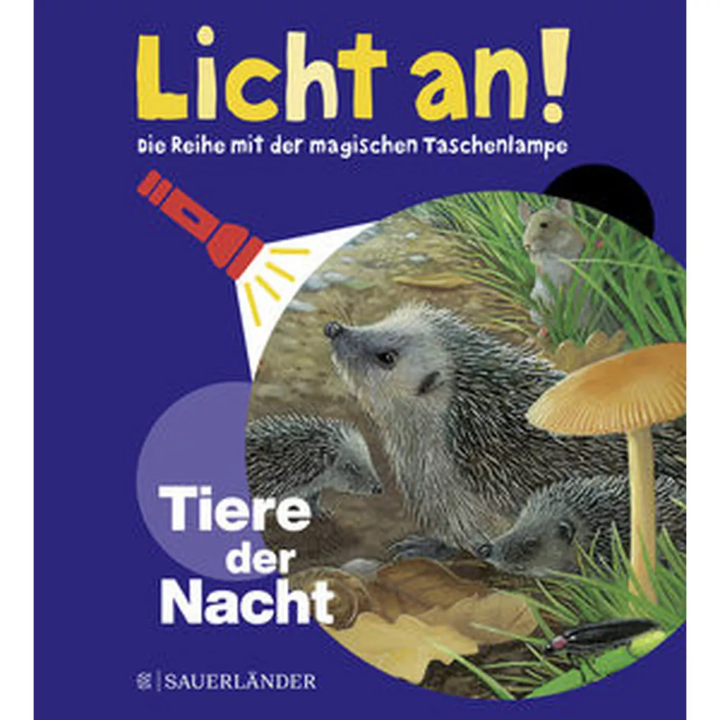 Sauerländer Oldenbourg - Tiere der Nacht, Kein Autor
