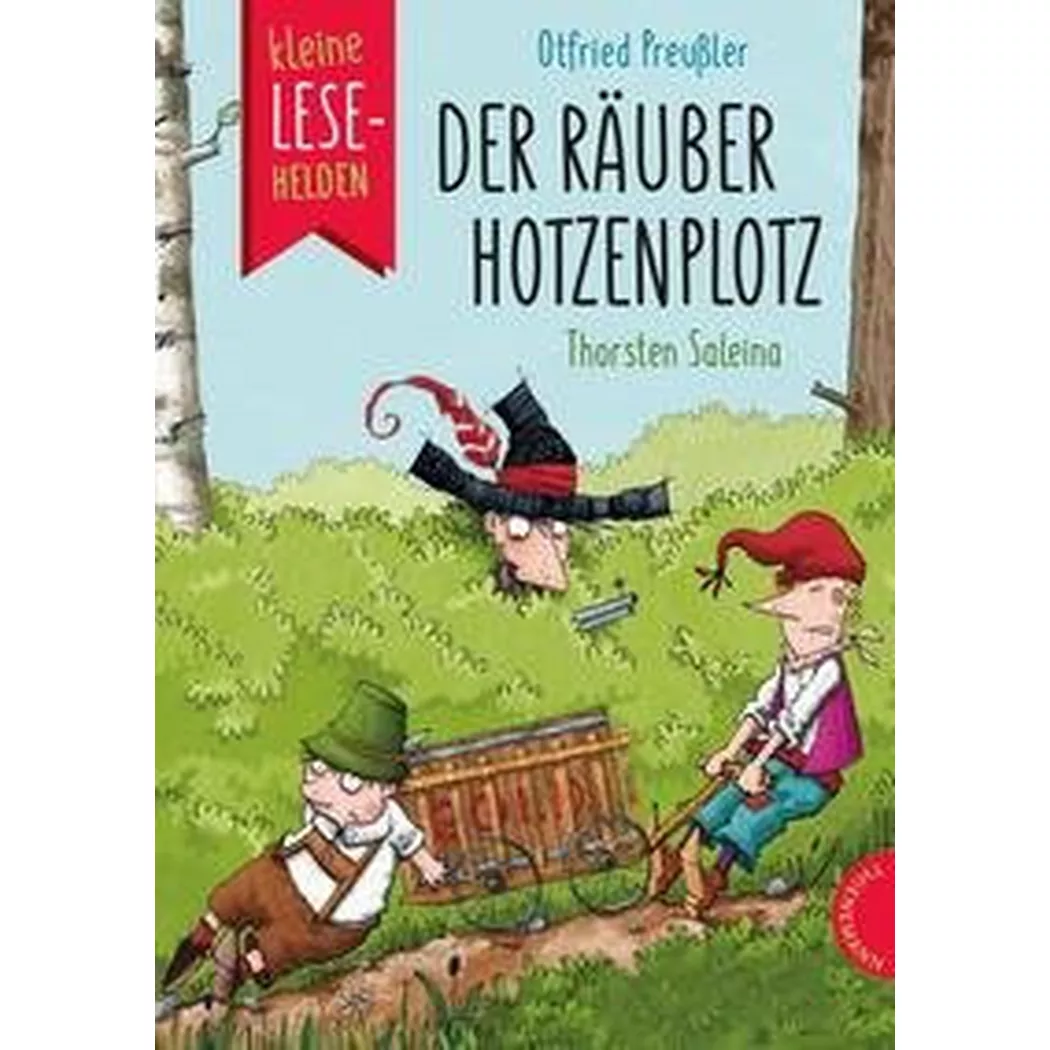 Thienemann - Kleine Lesehelden: Der Räuber Hotzenplotz, Preußler, Otfried; Saleina, Thorsten (Illustrationen); Ruyters, Judith (Adaptiert); Tripp, F. J. (Illustrationen)