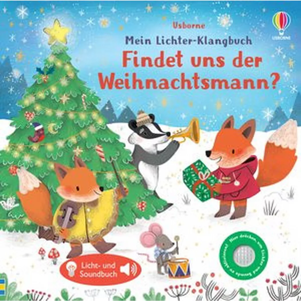 Usborne - Mein Lichter-Klangbuch: Findet uns der Weihnachtsmann?, Taplin, Sam; Wray, Jordan (Illustrationen)