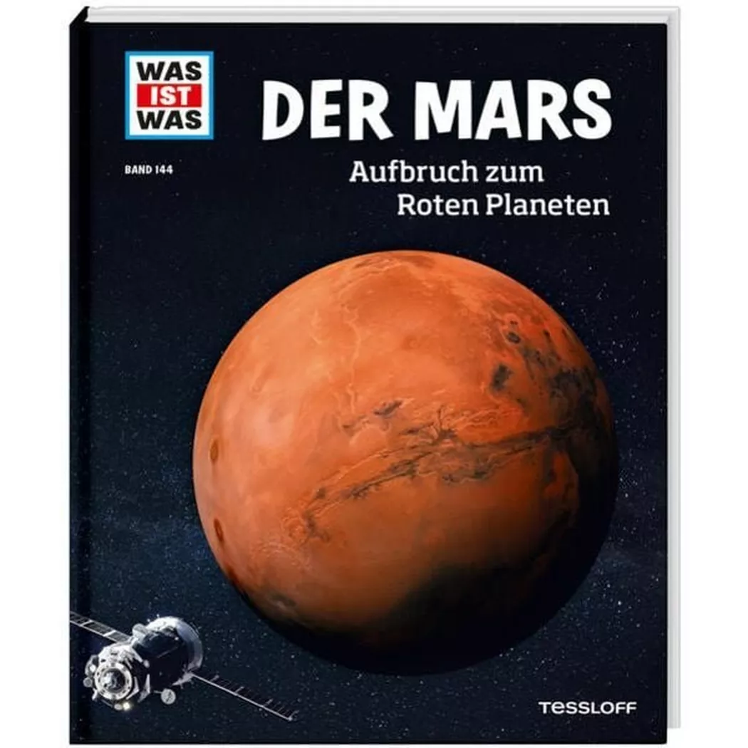 - Was ist Der Mars Aufbruch zum Roten Planeten (Nr.144), Manfred Baur