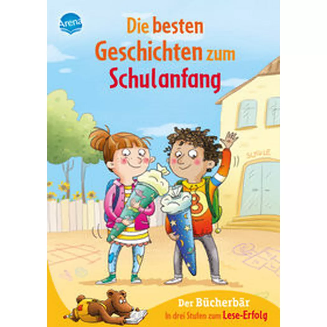arena - Die besten Geschichten zum Schulanfang. In drei Stufen Leseerfolg, Koenig, Christina; Nahrgang, Frauke; Kaup, Ulrike; Egger, Sonja (Illustrationen); Jäger, Katja Bruder, Elli (Illustrationen)