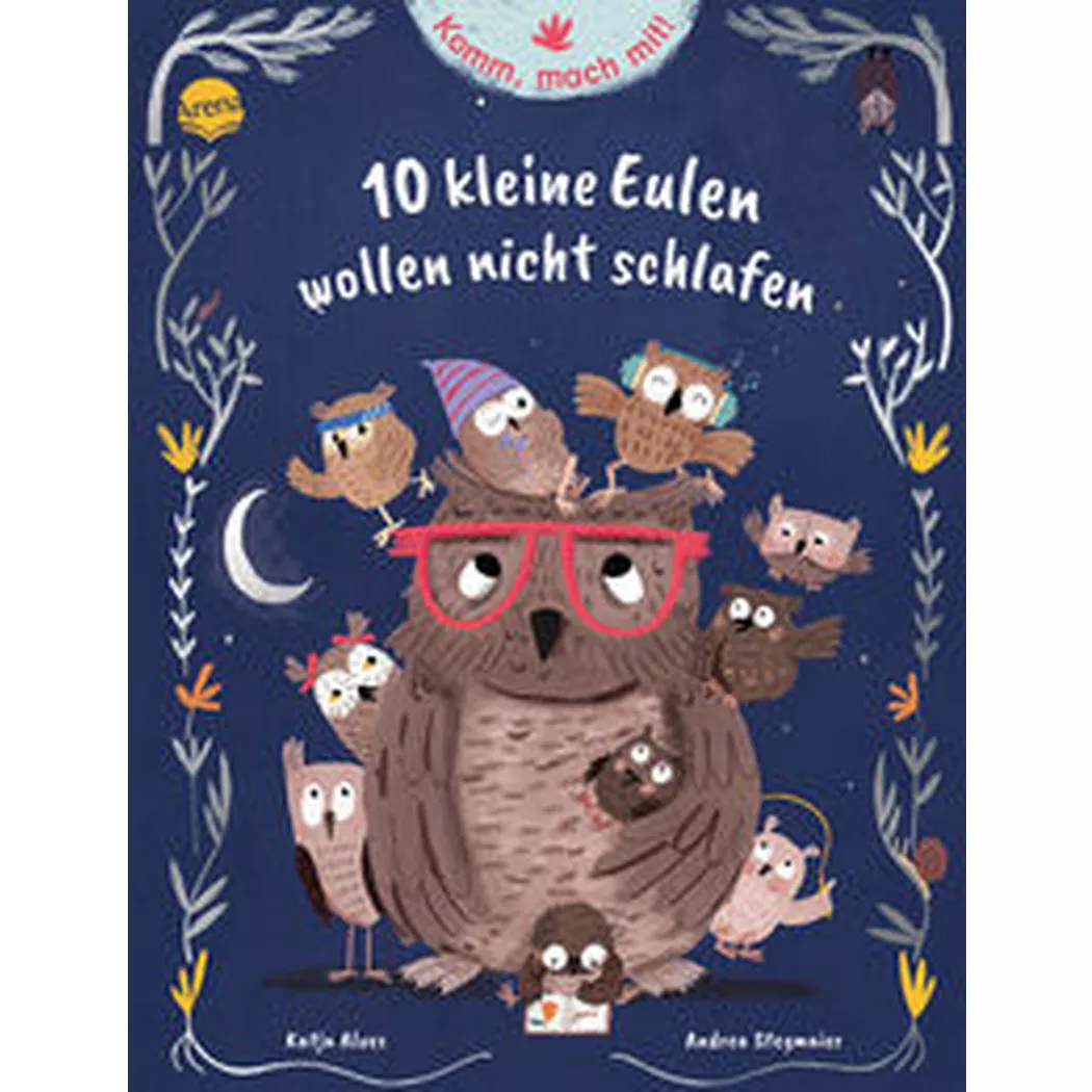 arena - Komm, mach mit! 10 kleine Eulen wollen nicht schlafen, Alves, Katja; Stegmaier, Andrea (Illustrationen)