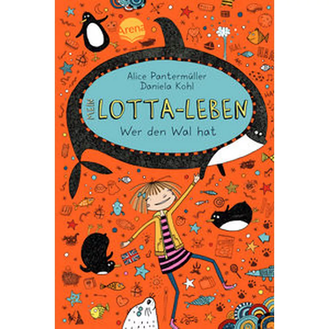 arena - Mein Lotta-Leben (15). Wer den Wal hat, Pantermüller, Alice; Kohl, Daniela (Illustrationen)