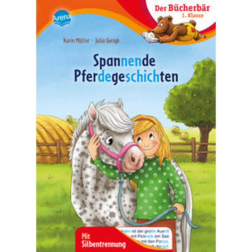 arena - Spannende Pferdegeschichten, Müller, Karin; Gerigk, Julia (Illustrationen)