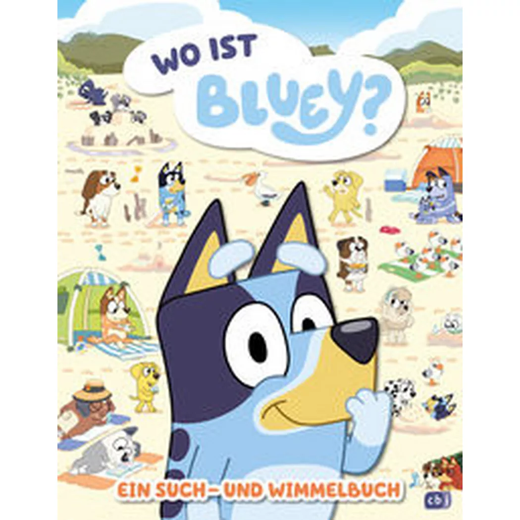 cbj Kinderbuch - Bluey Wo ist Bluey?, Kein Autor